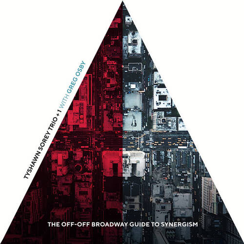 Tyshawn Sorey - The Off-Off Broadway Guide to Synergism / 3CD set