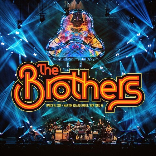 The Brothers - March 10, 2020 / Madison Square Garden / New York, NY / 2DVD set