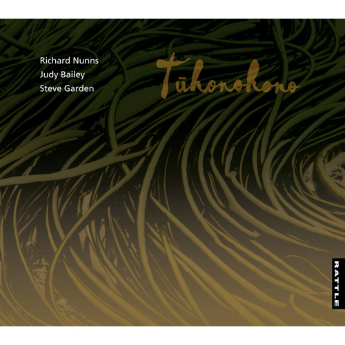 Richard Nunns | Judy Bailey | Steve Garden - Tuhonohono