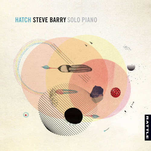 Steve Barry - Hatch: Solo Piano