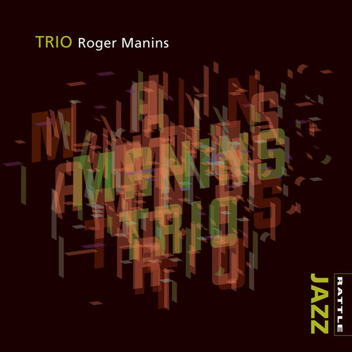 Roger Manins - Trio