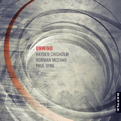 Hayden Chisholm / Unwind - Unwind / s.t.