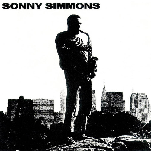 Sonny Simmons - Staying On The Watch