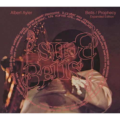 Albert Ayler - Bells/ Prophecy: expanded edition / 2CD set