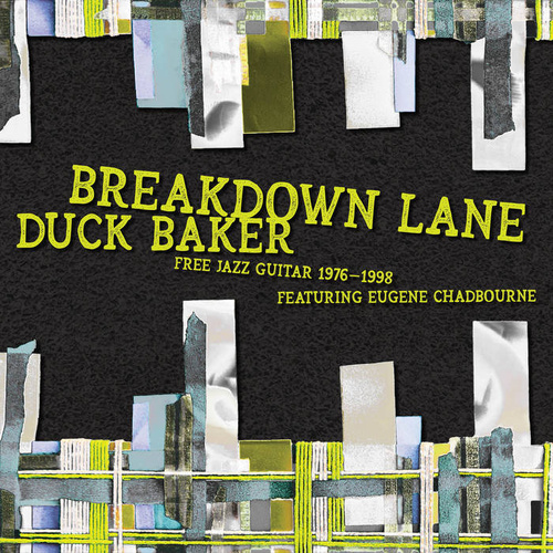 Duck Baker - Breakdown Lane