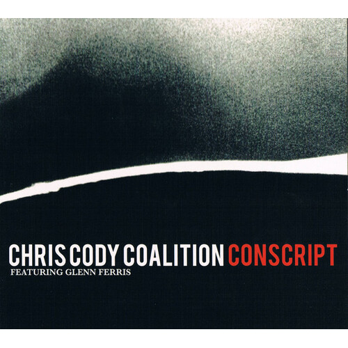 Chris Cody Coalition - Conscript