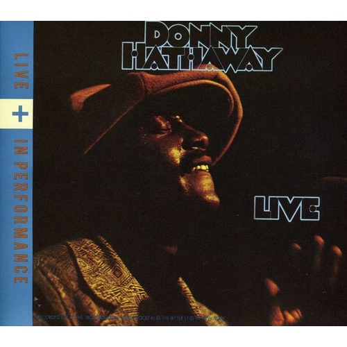 Donny Hathaway - Live + In Performance