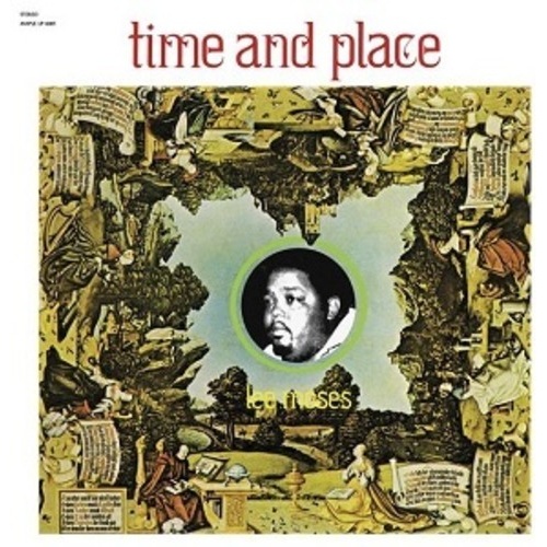 Lee Moses - Time and Place
