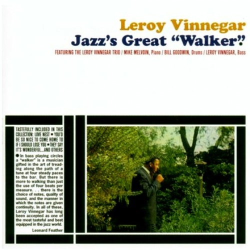 Leroy Vinnegar - Jazz's Great Walker