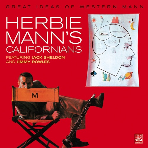 Herbie Mann's Californians - Great Ideas of Western Mann