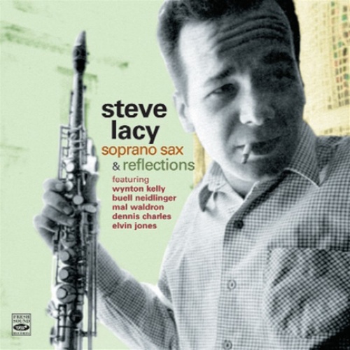 Steve Lacy - soprano sax & reflections