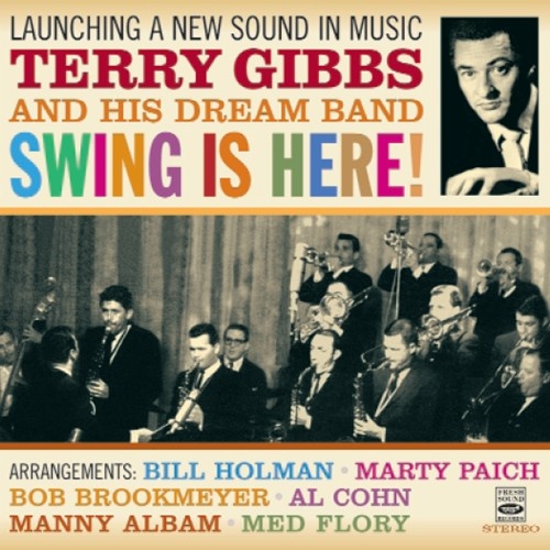 Terry Gibbs and His Dream Band - Swing is Here !