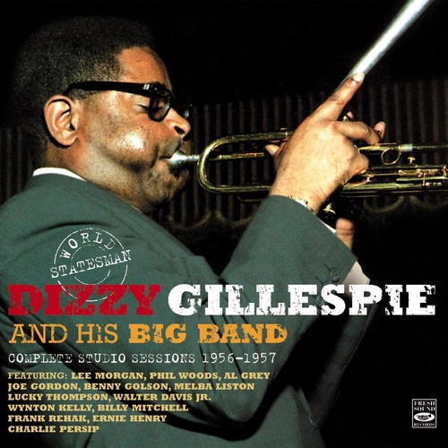 Dizzy Gillespie and His Big Band - World Statesman: Complete Studio Sessions 1956-1957 / 2CD set