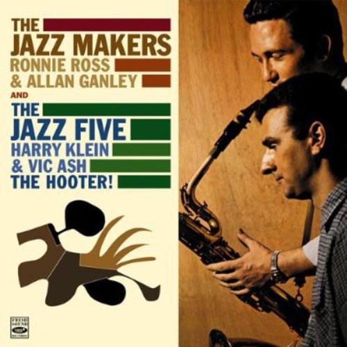 The Jazz Makers / Ronnie Ross & Allan Ganley - The Jazz Makers and The Jazz Five
