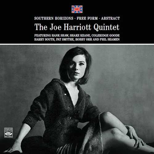Joe Harriott Quartet - Southern Horizons + Free Form + Abstract / 2CD set