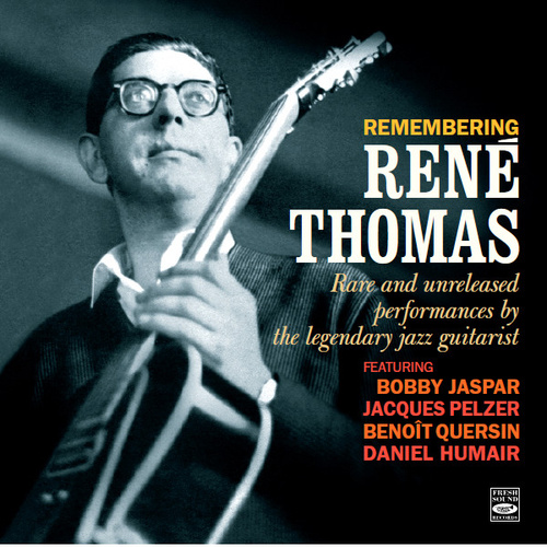 René Thomas - Remembering René Thomas / 2CD set