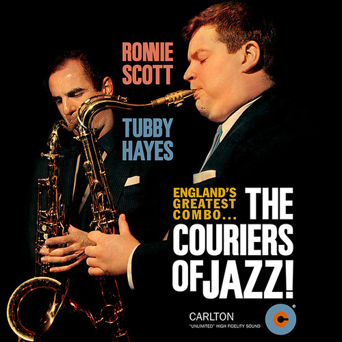 Tubby Hayes & Ronnie Scott - The Couriers of Jazz !