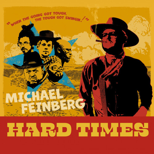 Michael Feinberg - Hard Times