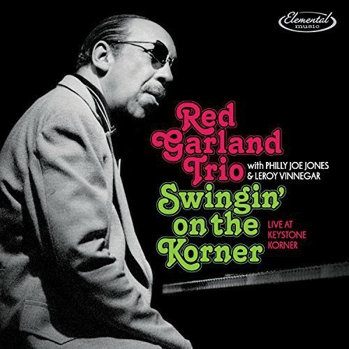 Red Garland - Swingin' on the Korner: Live at Keystone Korner
