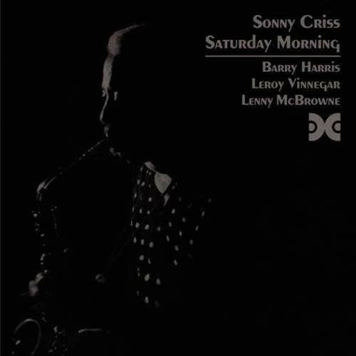 Sonny Criss - Saturday Morning