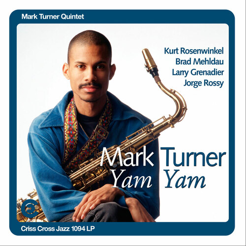 Mark Turner Quintet - Yam Yam - 2 x 180g Vinyl LPs