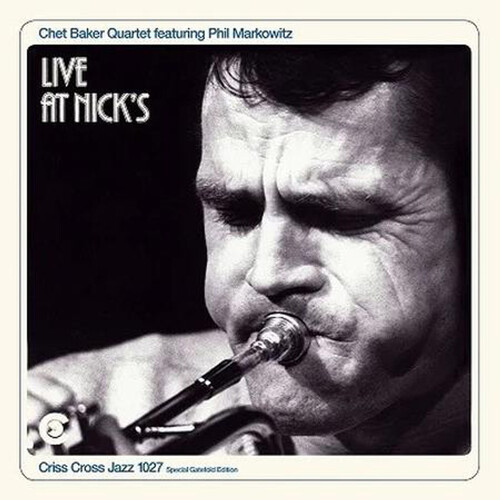 Chet Baker Quartet - Live at Nick's - 2 x 180g Vinyl LPs