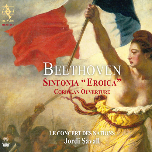 Jordi Savall - Beethoven: Sinfonia "Eroica" Coriolan Ouverture / hybrid SACD
