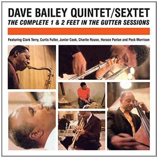 Dave Bailey - The Complete 1 & 2 Feet in the Gutter Sessions / 2CD set