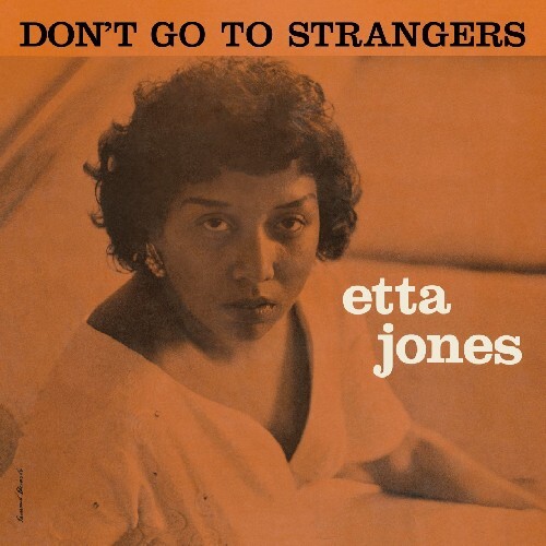 Etta Jones - Don't Go to Strangers / Something Nice