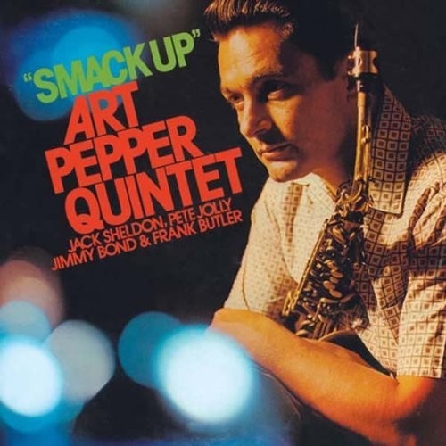Art Pepper - "Smack Up"