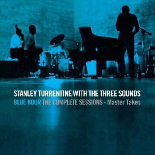 Stanley Turrentine with the Three Sounds - Blue Hour 