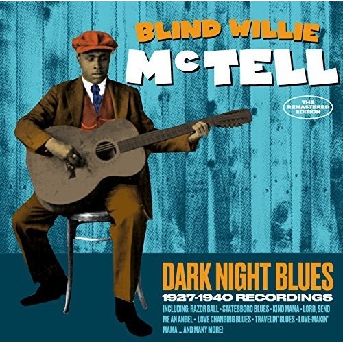 Blind Willie McTell - Dark Night Blues: 1927-1940 Recordings / 2CD set