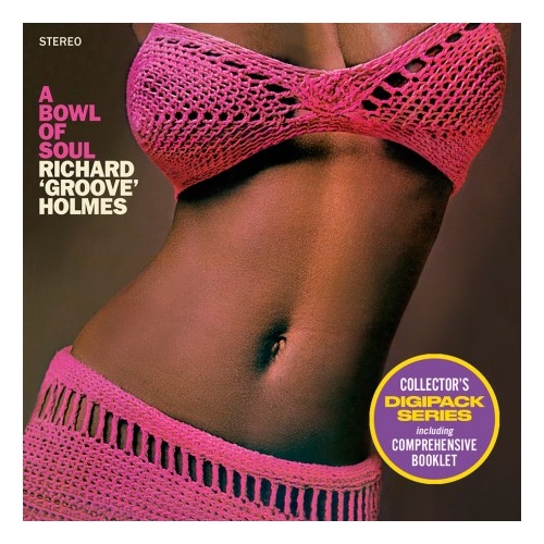 Richard "Groove" Holmes  - A Bowl of Soul