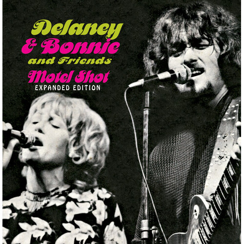 Delaney & Bonnie - Motel Shot: expanded edition