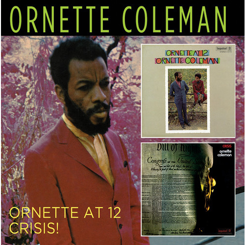 Ornette Coleman - Ornette at 12 / Crisis