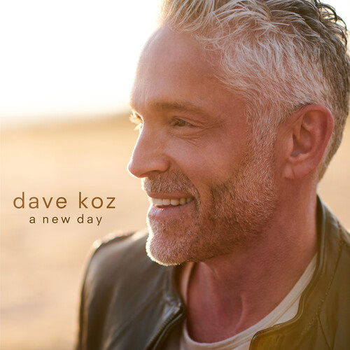 Dave Koz - A New Day