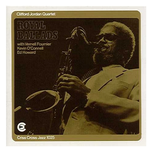 Clifford Jordan Quartet - Royal Ballads