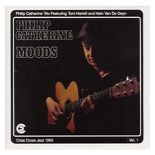 Philip Catherine Trio - Moods Vol. I