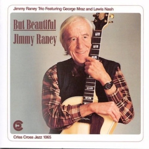 Jimmy Raney Trio - But Beautiful