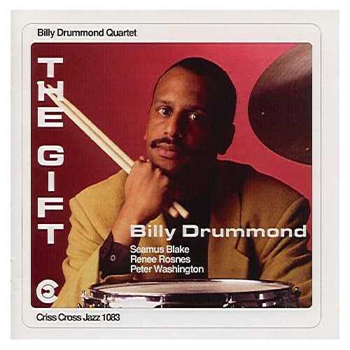 Billy Drummond Quartet - The Gift