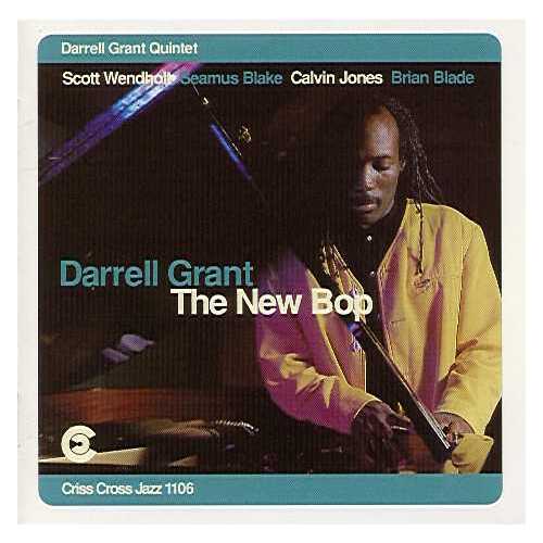 Darrell Grant Quintet - The New Bop