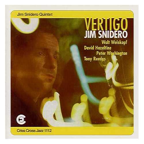 Jim Snidero Quintet -Vertigo