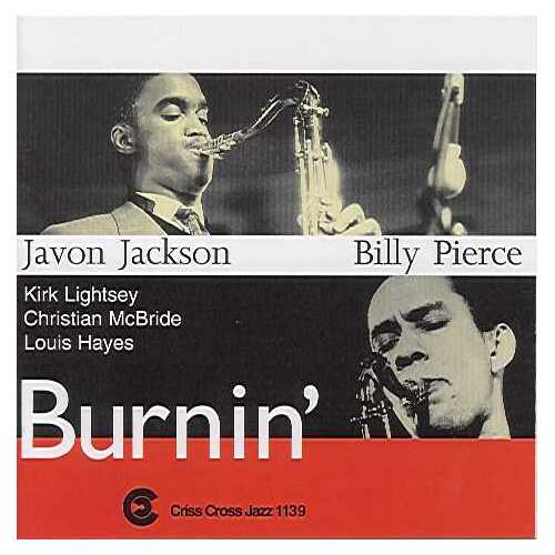 Javon Jackson - Billy Pierce Quintet - Burnin'