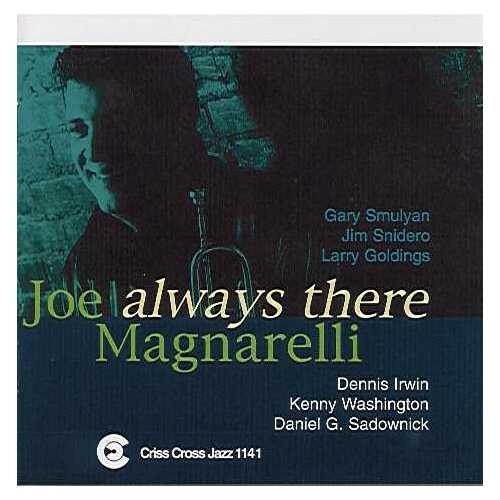 Joe Magnarelli Quintet/Sextet - Always There