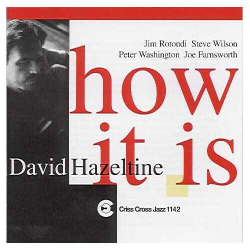 David Hazeltine - Quintet How It Is