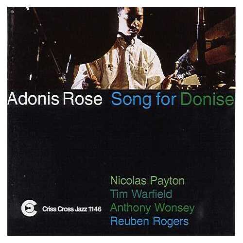 Adonis Rose Quintet - Song For Donise