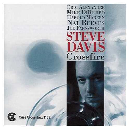 Steve Davis Sextet - Crossfire