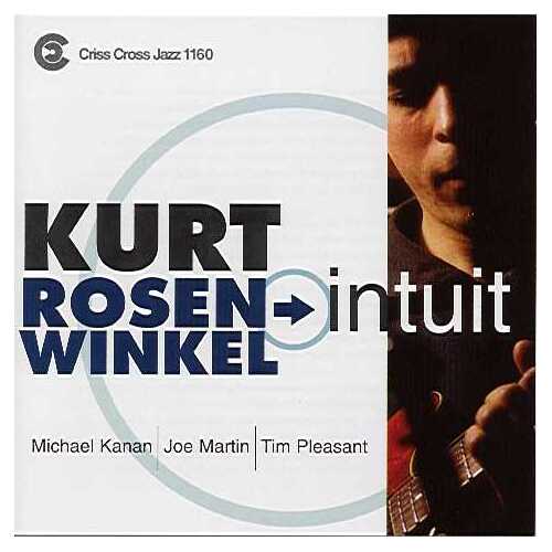 Kurt Rosenwinkel Quartet - Intuit