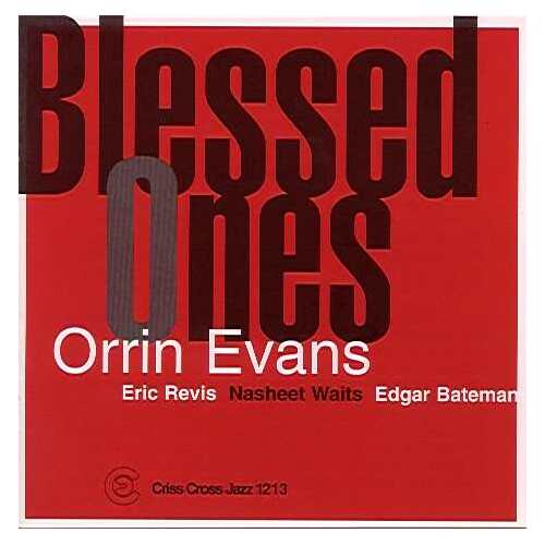 Orrin Evans Trio - Blessed Ones