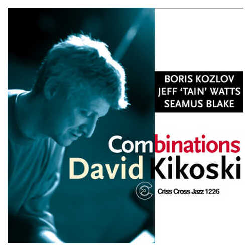David Kikoski - Combinations